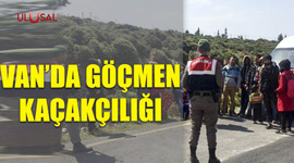 Van'da göçmen kaçakçılığı